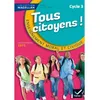 Image de Magellan Tous Citoyens Enseignement Moral et Civique Cycle 3 éd. 2015 - Manuel de l'élève Sophie Le Callennec (Auteur), Emilie François (Auteur)