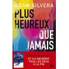Image de Plus heureux que jamais en occasion ou reconditionné