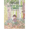 Image de Le petit voleur d'ombres. Vol. 2. Perdu dans la forêt en occasion ou reconditionné