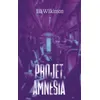 Image de Projet Amnesia Lili Wilkinson (Auteur), Frédérique Le Boucher (Traduction)