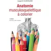 Image de Anatomie musculosquelettique à colorier en occasion ou reconditionné