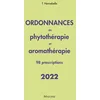Image de Ordonnances en phytothérapie et aromathérapie : 98 prescriptions : 2022 en occasion ou reconditionné