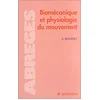 Image de Biomécanique et physiologie du mouvement en occasion ou reconditionné