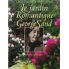Image de Le jardin romantique de George Sand en occasion ou reconditionné