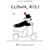 Image de Clown, ris ! en occasion ou reconditionné