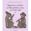 Image de Sagesses et malices de Nasreddine, le fou qui était sage Tome 2