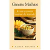 Image de Je sais cuisiner autour du monde Ginette Mathiot (Auteur)