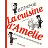 Image de La cuisine d'Amélie : 80 recettes de derrière les fagots en occasion ou reconditionné