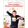 Image de Mes recettes faciles et bluffantes ! Laurent Mariotte (Auteur)