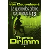 Image de Thomas Drimm. Vol. 2. La guerre des arbres commence le 13 en occasion ou reconditionné