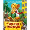 Image de Geronimo Stilton T82 Le Voleur de chocolat Geronimo Stilton (Auteur), Marianne Faurobert (Traduction)