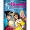 Image de Elisabeth T8 La Lanterne magique Annie Jay (Auteur), Ariane Delrieu (Illustration)