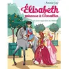 Image de Elisabeth, princesse à Versailles. Vol. 13. Jeux équestres au château en occasion ou reconditionné