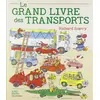 Image de Le grand livre des transports