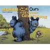 Image de Maman oie ours et le cousin catastrophe Ryan T. Higgins (Auteur), Françoise De Guibert (Traduction)