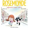 Image de Rosemonde. Apprentis super-héros en occasion ou reconditionné