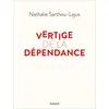Image de Vertige de la dépendance en occasion ou reconditionné