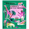 Image de Les animaux de tout le monde