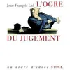 Image de L'ogre du jugement Jean-François Laé (Auteur)