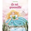 Image de Miniconte le roi grenouille Anne Royer (Auteur), Les Frères Grimm (Auteur), Cathy Delanssay (Illustration)