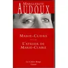 Image de Marie-Claire suivi de L'atelier de Marie-Claire Marguerite Audoux (Auteur)
