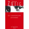 Image de Le chandelier enterré Stefan Zweig (Auteur)