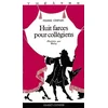 Image de Huit farces pour collégiens en occasion ou reconditionné