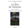 Image de Le don de l'histoire : conte de sagesse à propos de ce qui est suffisant en occasion ou reconditionné