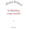 Image de La République compassionnelle en occasion ou reconditionné