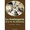 Image de La boulangerie de la rue des dimanches en occasion ou reconditionné
