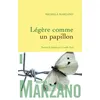 Image de Légère comme un papillon Maria Michela Marzano (Auteur)