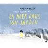Image de La mer dans son jardin en occasion ou reconditionné