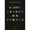 Image de L'autre langue des femmes Léonora Miano (Auteur)