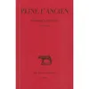 Image de Histoire naturelle. Livre XXVI Pline L'Ancien (Auteur), Alfred Ernout (Edité par), R. Pepin (Edité par)