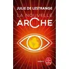 Image de Nouvelle arche Julie de Lestrange (Auteur)
