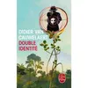 Image de Double identité Didier Van Cauwelaert (Auteur)