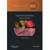 Image de Segment antérieur et annexes. Volume 2 - Coffret Ophtalmologie pédiatrique et strabismes Mitra Goberville (Auteur), Pascal Dureau (Auteur)