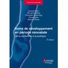 Image de Soins de développement en période néonatale (2e édition) Charlotte TSCHERNING (Auteur), Bernard Guillois (Auteur), Jacques Sizun (Auteur), Pierre Kuhn (Auteur), Gérard Thiriez (Auteur)