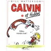 Image de Calvin et Hobbes. Vol. 1. Adieu, monde cruel ! en occasion ou reconditionné