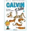 Image de Calvin et Hobbes. Vol. 14. Va jouer dans le mixer ! en occasion ou reconditionné