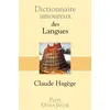 Image de Dictionnaire amoureux des langues Claude Hagège (Auteur), Alain Bouldouyre (Dessinateur)