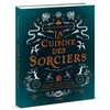 Image de La cuisine des sorciers : 100 recettes ensorcelantes inspirées d'Halloween, de Merlin, des druides et de tous les magiciens de nos sagas préférées en occasion ou reconditionné