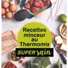 Image de Recettes minceur au Thermomix en occasion ou reconditionné