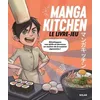 Image de Manga kitchen : le livre-jeu : développez vos skills et devenez un maître de la cuisine japonaise ! en occasion ou reconditionné