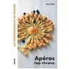 Image de Apéros top chrono - Les indispensables en cuisine Dorian Nieto (Auteur)