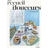 Image de Mon recueil de douceurs : 70 recettes et histoires qui viennent du coeur en occasion ou reconditionné