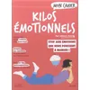 Image de Mon cahier kilos émotionnels : libérez-vous des émotions qui vous poussent à manger ! en occasion ou reconditionné