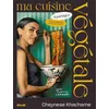 Image de Ma cuisine végétale à partager : 80 recettes de l'Asie à l'Orient en occasion ou reconditionné