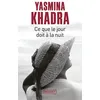 Image de Ce que le jour doit à la nuit Yasmina Khadra (Auteur)