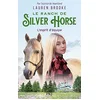 Image de Le ranch de Silver Horse. Vol. 3. L'esprit d'équipe en occasion ou reconditionné